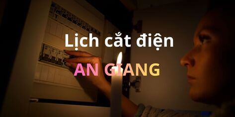 Lịch cắt điện An Giang