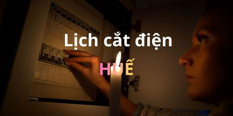 Lịch cắt điện Huế