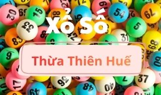 KQXS Thừa Thiên Huế